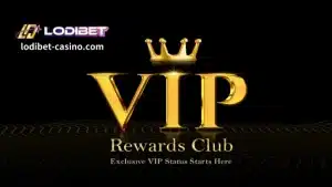 LODIBET exclusive VIP benefits and instructions