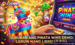 Pinata Wins demo Damhin ang Saya at Excitement ng Larong Ito